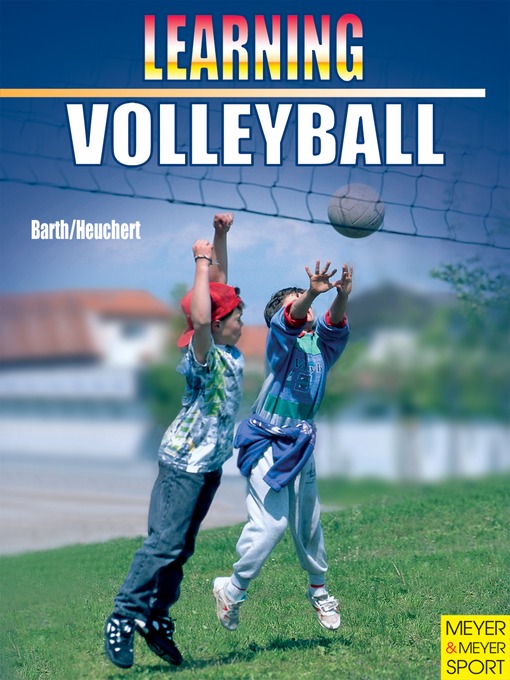 Title details for Learning Volleyball by Katrin Barth - Available
